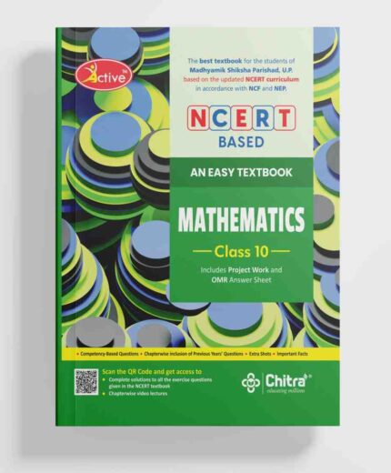 Active NCERT Based Maths Class 10 UP Board Textbook Session 2026-27 by Chitra Prakashan ( Madhymic Shiksha Parishad Prayagraj Uttar Pradesh )