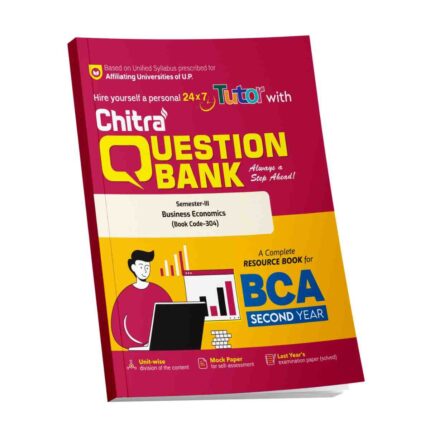Business Economics BCA Semester -3 Chitra Question Bank Based on Unified Syllabus Prescribed For Affiliating Universities Of UP