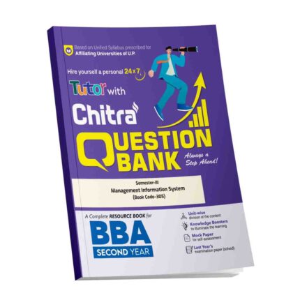 Management Information System BBA Semester -3 Chitra Question Bank For Chaudhary Charan Singh University & Maa Shakumbhari University 2025-26