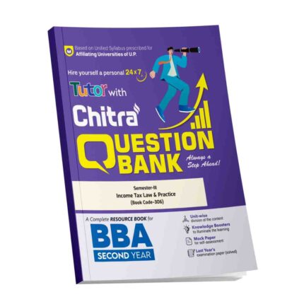 Income Tax Law & Practice BBA Semester -3 Chitra Question Bank For Chaudhary Charan Singh University & Maa Shakumbhari University 2025-26