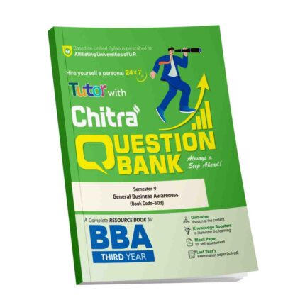 General Business Awareness BBA Semester -5 Chitra Question Bank For Chaudhary Charan Singh University & Maa Shakumbhari University 2025-26